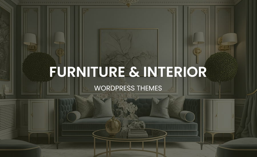15 Best Furniture & Interior WordPress Themes 2024